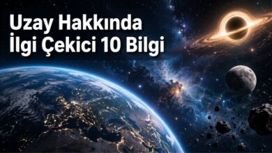 Uzay Hakkında İlgi Çekici 10 Bilgi