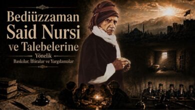 Bediüzzaman Said Nursi ve Talebelerine Yönelik Baskılar, İftiralar ve Yargılamalar